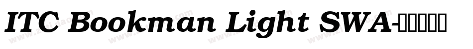 ITC Bookman Light SWA字体转换